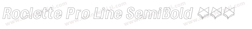 Roclette Pro Line SemiBold 斜体喷泉字体转换